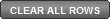 [Clear All Rows]